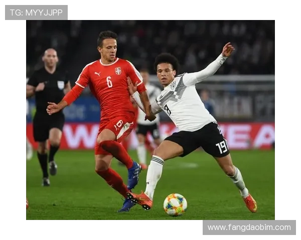 德国与塞尔维亚激战在即谁能在这场较量中笑到最后